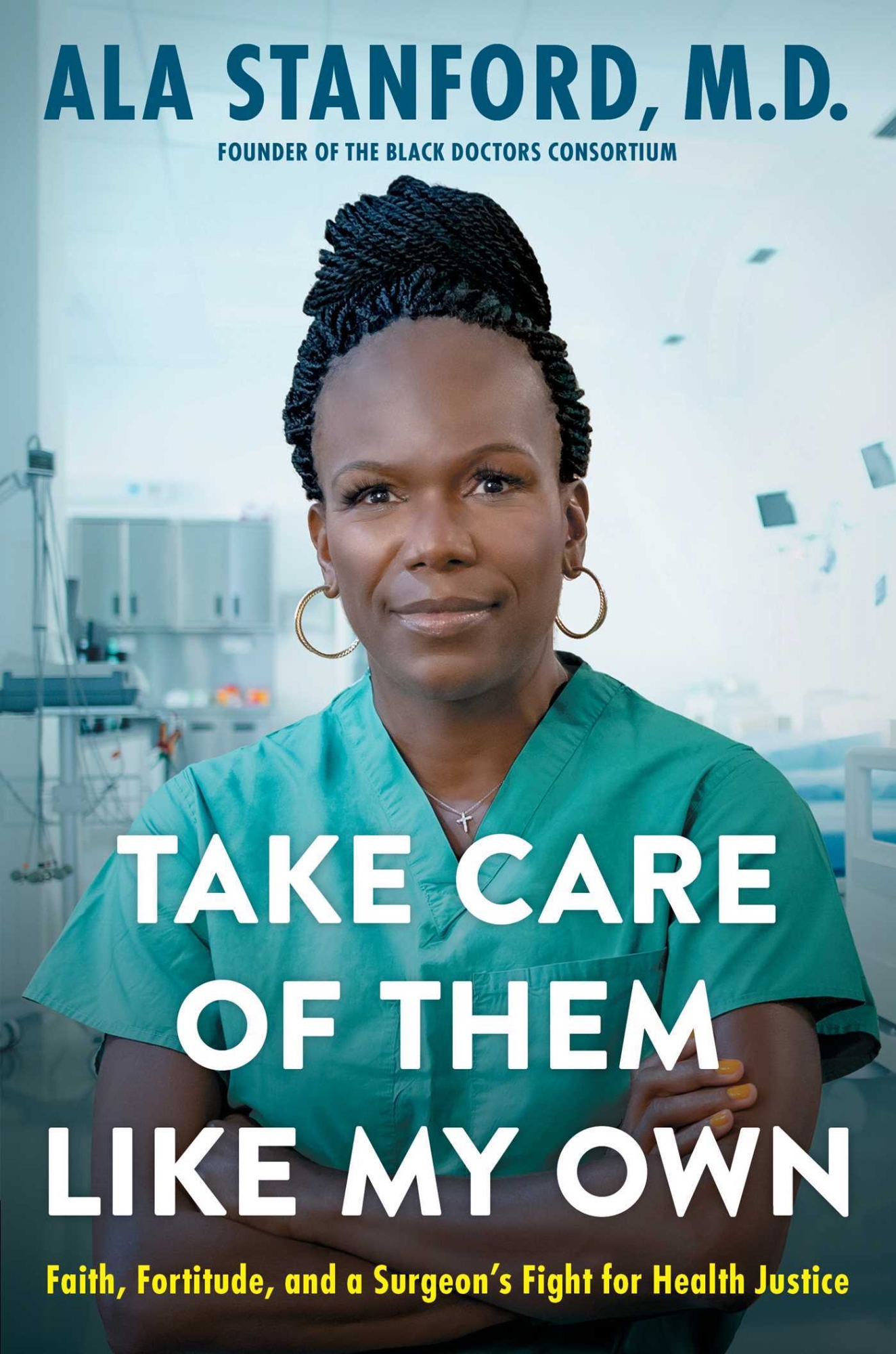 Dr. Stanford will be discussing her book, Take Care of Them Like My Own: Faith, Fortitude, and a Surgeon's Fight for Health Justice.